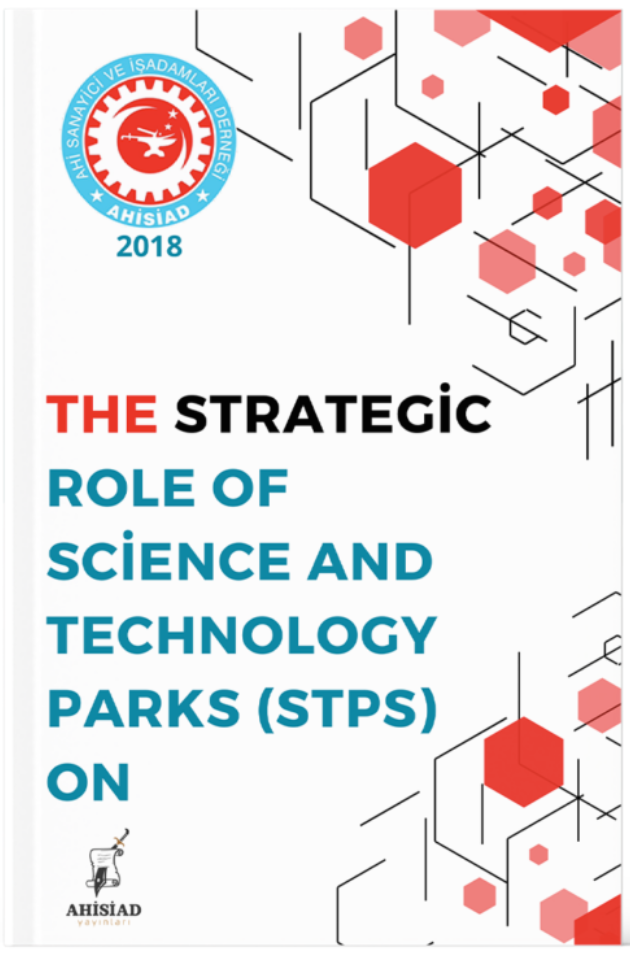 The Strategic Role of Science and Technology Parks(stps) ON