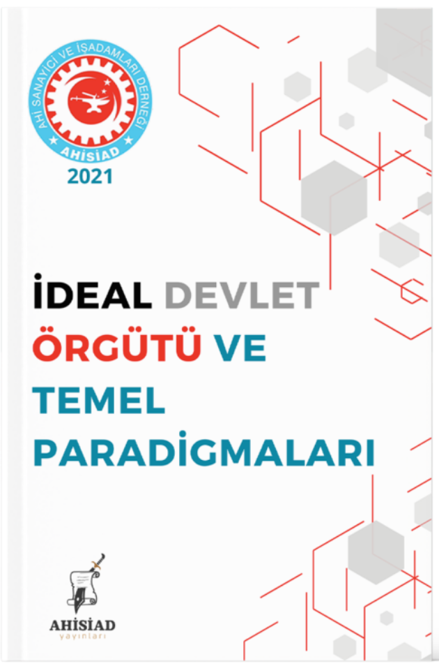 İdeal Devlet Örgütü ve Temel Paradigmaları