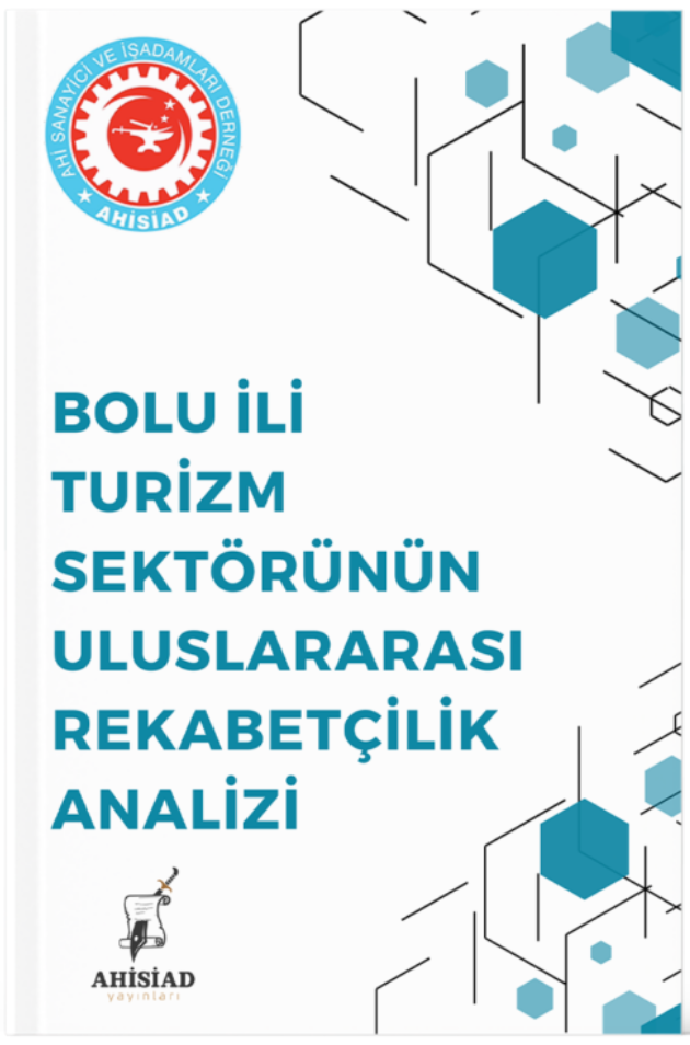 Bolu İli Turizm Sektörünün Uluslararası Rekabetçilik Analizi